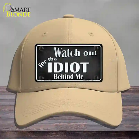 Watch Out Behind Me Novelty License Plate Hat Cotton / Khaki