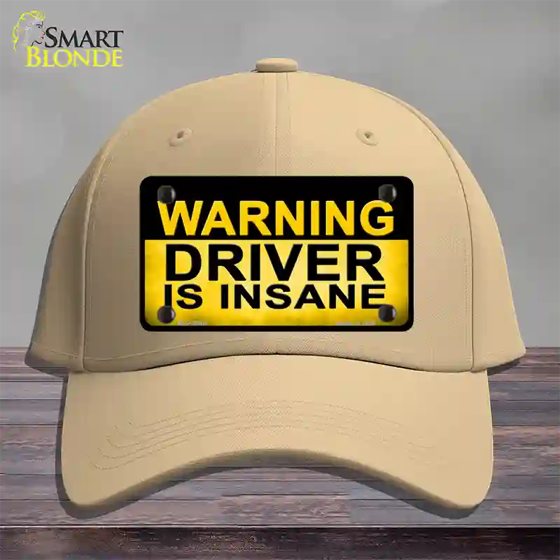 Warning Driver Insane Novelty License Plate Hat Cotton / Khaki