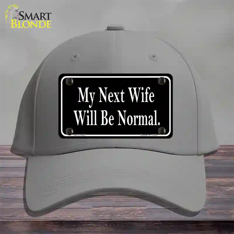 My Next Wife Novelty License Plate Hat Cotton / Gray