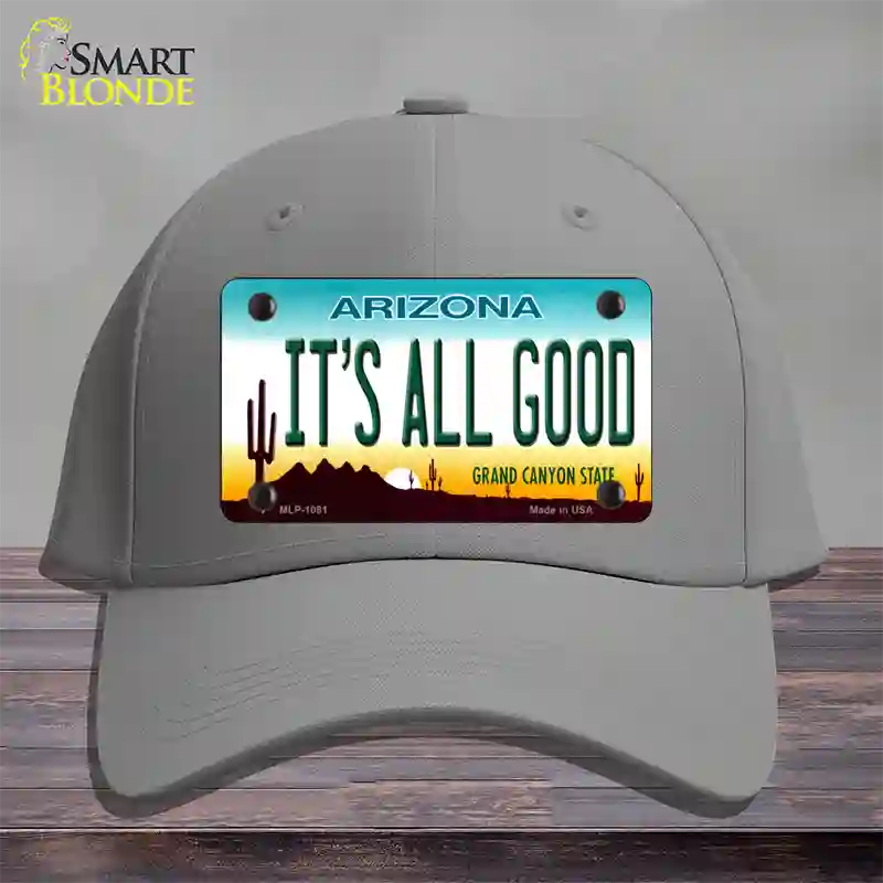 Its All Good Arizona Novelty License Plate Hat Cotton / Gray