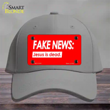 Fake News Jesus Is Dead Novelty License Plate Hat Cotton / Gray