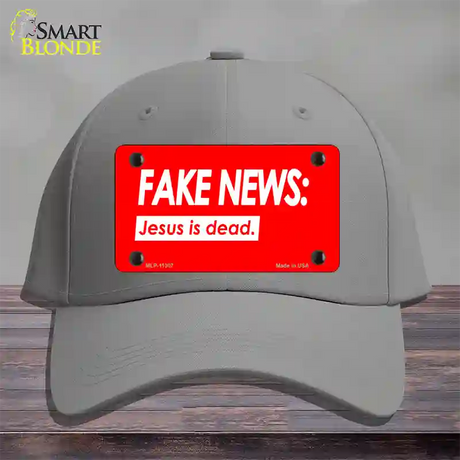 Fake News Jesus Is Dead Novelty License Plate Hat Cotton / Gray