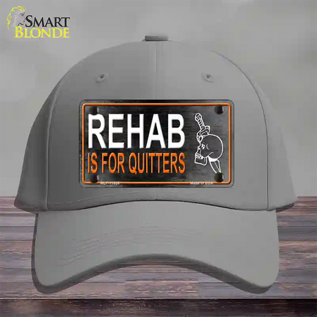 Rehab Is For Quitters Novelty License Plate Hat Cotton / Gray