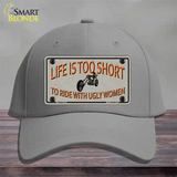 Life Is Too Short Novelty License Plate Hat Cotton / Gray