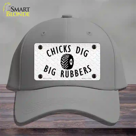 Chicks Dig Big Rubbers Novelty License Plate Hat Cotton / Gray