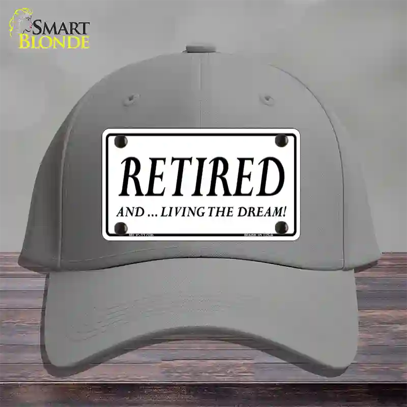 Retired And Living The Dream Novelty License Plate Hat Cotton / Gray