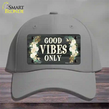 Good Vibes Only Novelty License Plate Hat Cotton / Gray