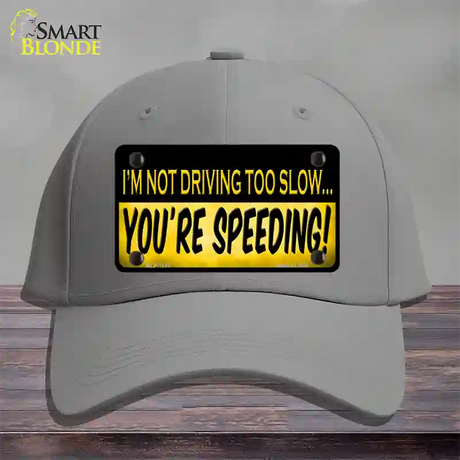 Youre Speeding Novelty License Plate Hat Cotton / Gray