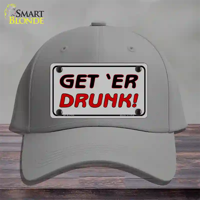 Get ER Drunk Novelty License Plate Hat Cotton / Gray