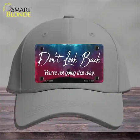 Dont Look Back Novelty License Plate Hat Cotton / Gray