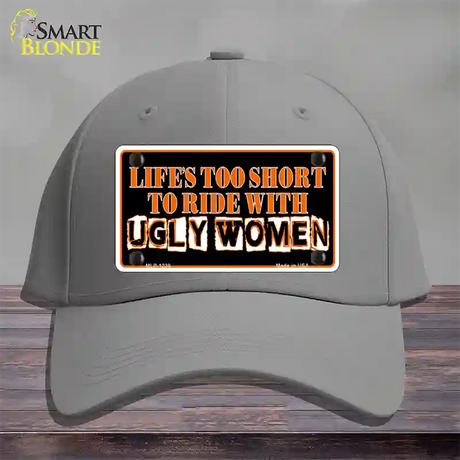 Lifes Too Short Novelty License Plate Hat Cotton / Gray