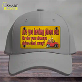 Are You Having Phone Sex Novelty License Plate Hat Tag Cotton / Gray