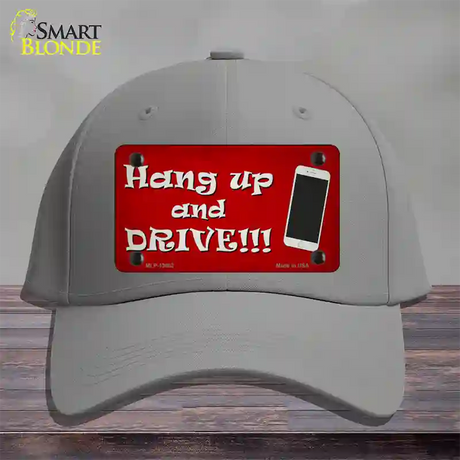 Hang Up and Drive Novelty License Plate Hat Tag Cotton / Gray