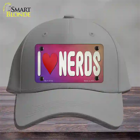 I Love Nerds Novelty License Plate Hat Tag Cotton / Gray