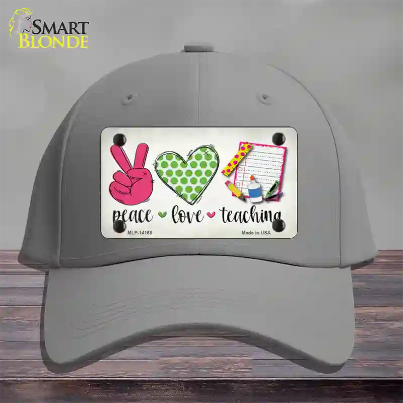 Peace Love Teaching Novelty License Plate Hat Cotton / Gray