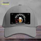 I Need More Beer Novelty License Plate Hat HAT-MLP-14461