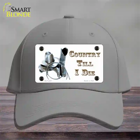 Country Till I Die Novelty License Plate Hat Cotton / Gray