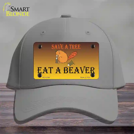 Save A Tree Eat a Beaver Novelty License Plate Hat Cotton / Gray