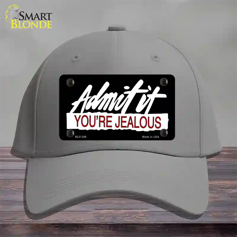 Admit It Your Jealous Novelty License Plate Hat Cotton / Gray