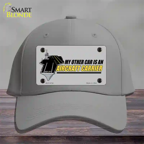 My Other Car Aircraft Carrier Novelty License Plate Hat Cotton / Gray