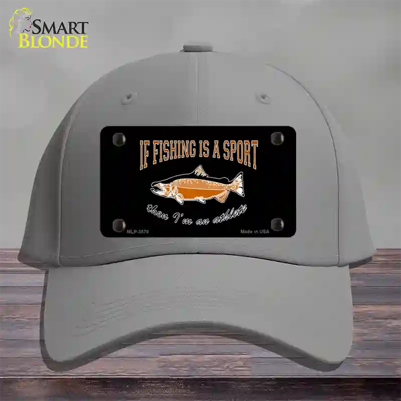 If Fishing Is A Sport Novelty License Plate Hat Cotton / Gray