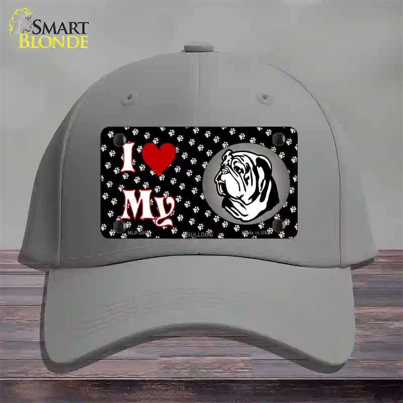 I Love My Bulldog Novelty License Plate Hat Cotton / Gray