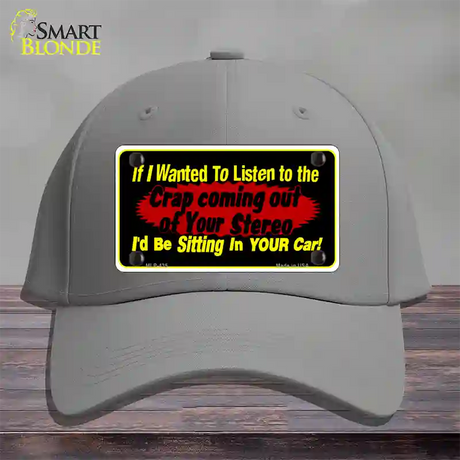 The Crap From Your Stereo Novelty License Plate Hat Cotton / Gray