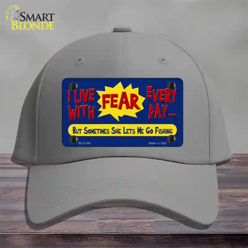 I Live With Fear Novelty License Plate Hat Cotton / Gray