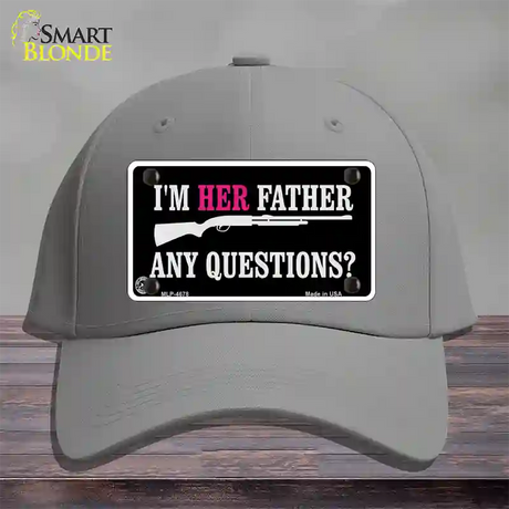 Im Her Father Novelty License Plate Hat Cotton / Gray