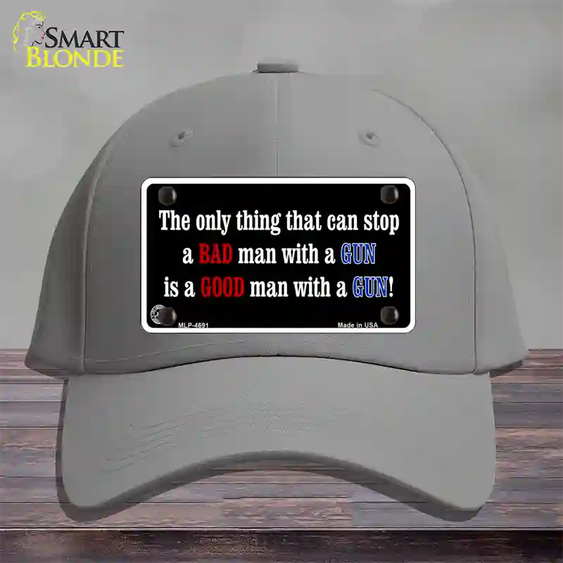 Stop A Bad Man Novelty License Plate Hat Cotton / Gray