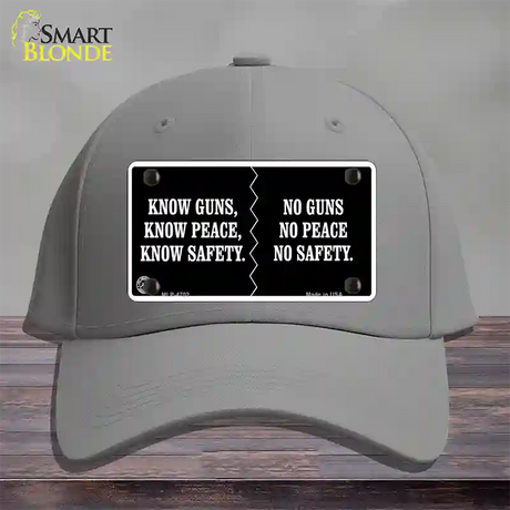 Know Guns, Know Peace, Know Safety Novelty License Plate Hat Cotton / Gray