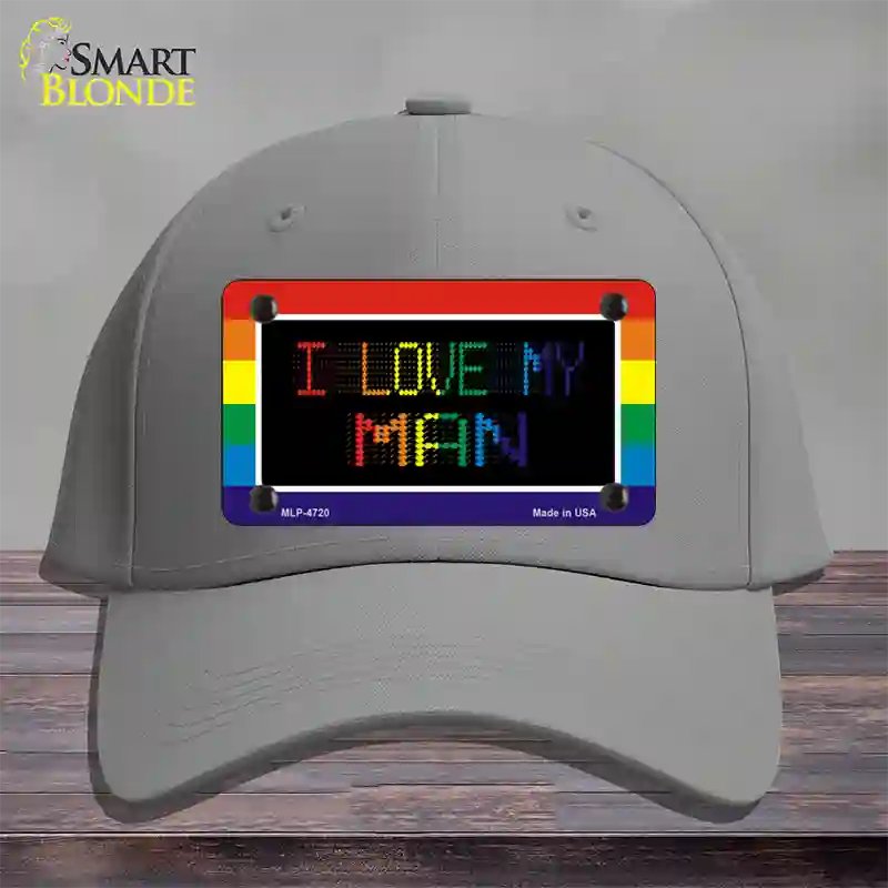 I Love My Man Novelty License Plate Hat Cotton / Gray