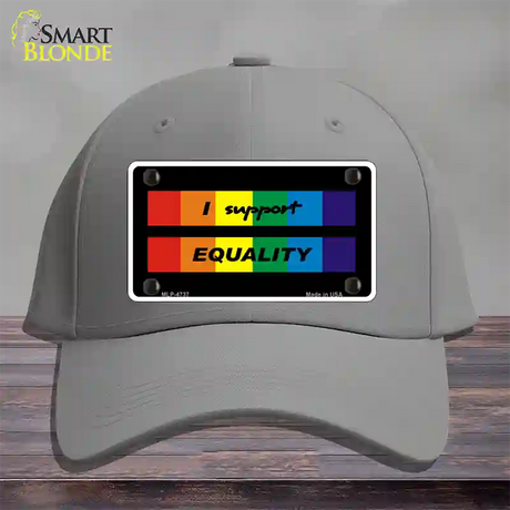 I Support Equality Novelty License Plate Hat Cotton / Gray