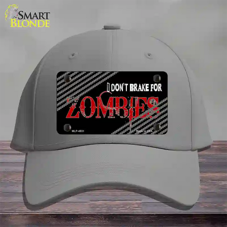 Dont Brake For Zombies Novelty License Plate Hat Cotton / Gray