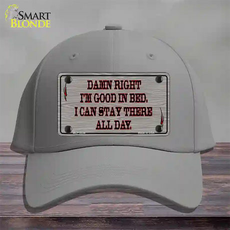 Im Good In Bed Novelty License Plate Hat Cotton / Gray