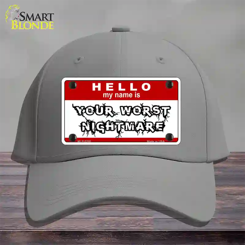 Your Worst Nightmare Novelty License Plate Hat Cotton / Gray