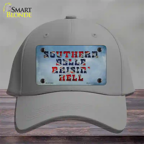 Southern Bell Raisin Hell Novelty License Plate Hat Cotton / Gray