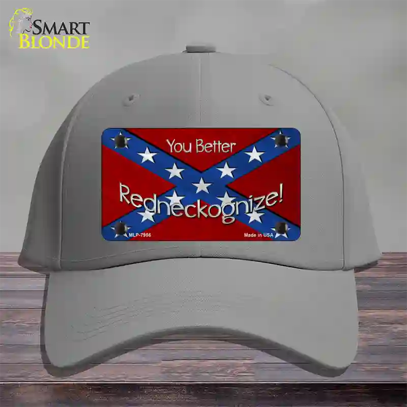 You Better Redneckognize Novelty License Plate Hat Cotton / Gray