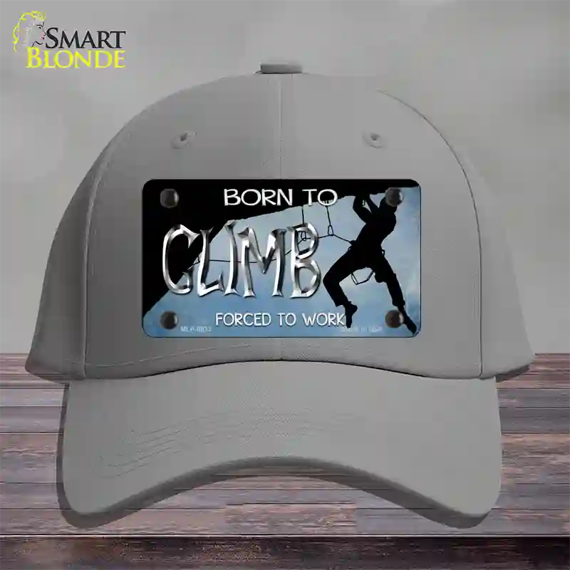 Born To Climb Novelty License Plate Hat Cotton / Gray