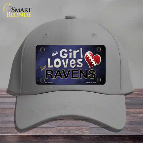 This Girl Loves Her Ravens Novelty License Plate Hat Cotton / Gray