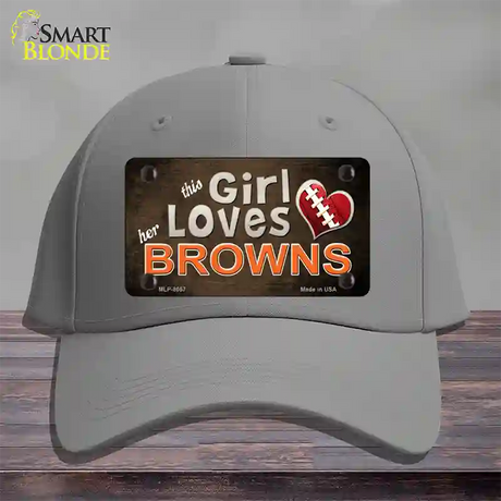 This Girl Loves Her Browns Novelty License Plate Hat Cotton / Gray