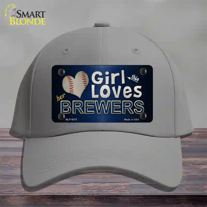 This Girl Loves Her Brewers Novelty License Plate Hat Cotton / Gray