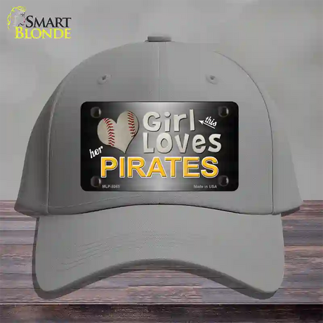 This Girl Loves Her Pirates Novelty License Plate Hat Cotton / Gray