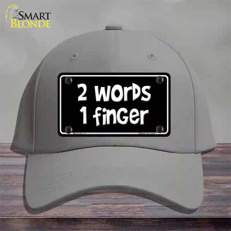 Two Words One Finger Novelty License Plate Hat Cotton / Gray