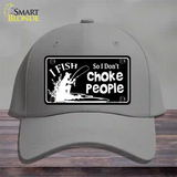 Dont Choke People Novelty License Plate Hat Cotton / Gray