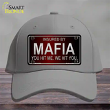 Insured By Mafia Novelty License Plate Hat Cotton / Gray