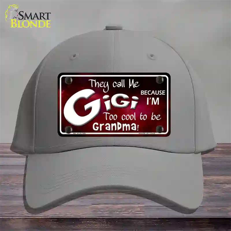 They Call Me Gigi Novelty License Plate Hat Cotton / Gray