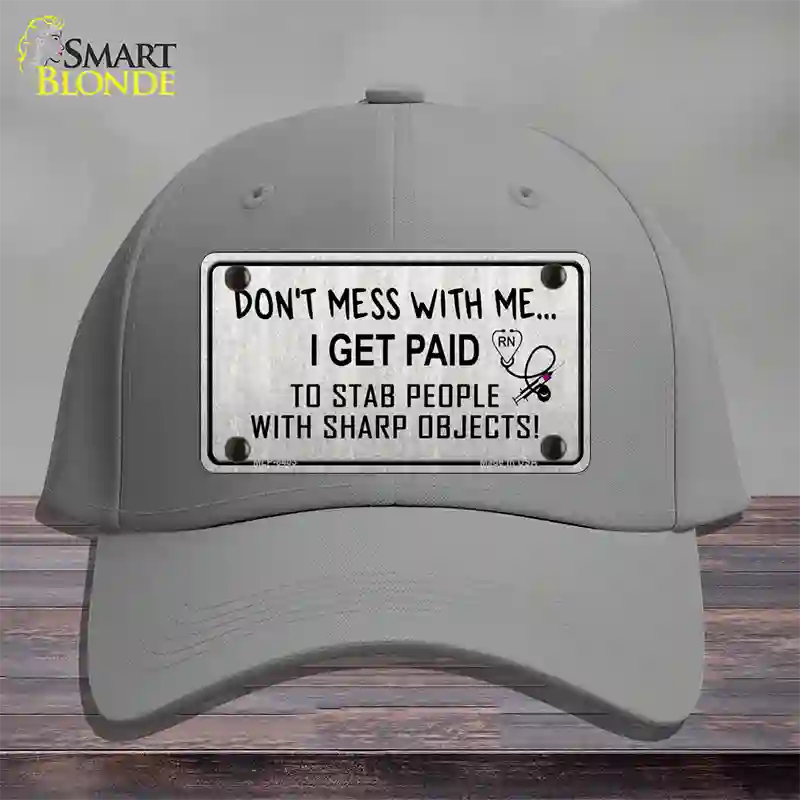 Dont Mess With Me Novelty License Plate Hat Cotton / Gray