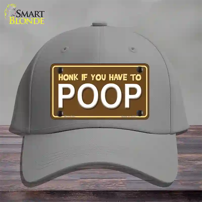 Honk If You Have To Poop Novelty License Plate Hat Cotton / Gray