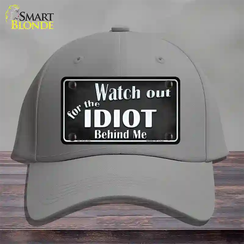 Watch Out Behind Me Novelty License Plate Hat Cotton / Gray